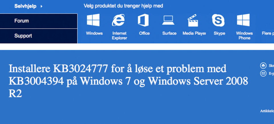 FEILRETTING: Maskiner med Windows 7 Service Pack 1 (SP1) og Windows Server 2008 R2 SP1 er berørt av oppdateringen som Microsoft nå har lagt ut ny feilretting til for å få fjernet. FEILRETTING: Maskiner med Windows 7 Service Pack 1 (SP1) og Windows Server 2008 R2 SP1 er berørt av oppdateringen som Microsoft nå har lagt ut ny feilretting til for å få fjernet.