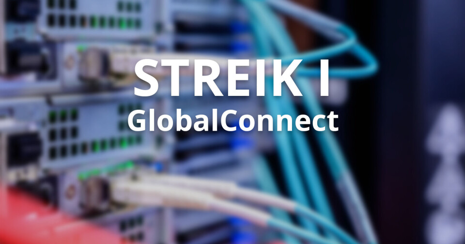 OPPTRAPPING: Ytterligere 5 ansatte ut i streik i GlobalConnect. OPPTRAPPING: Ytterligere 5 ansatte ut i streik i GlobalConnect.