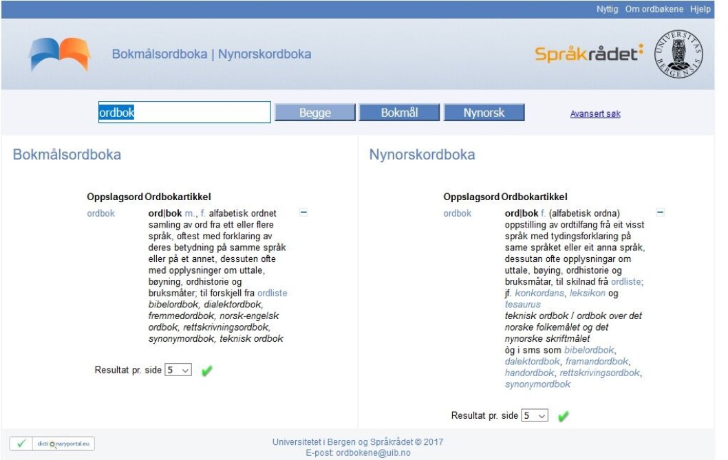 NY APP: Den nye appen fra UiB og Språkrådet er nå sluppet som betaversjon, men skal relanseres med forbedringer i august. Appen er gratis, og fungerer på nynorsk, bokmål og engelsk. (Skjermdump: ordbok.uib.no) NY APP: Den nye appen fra UiB og Språkrådet er nå sluppet som betaversjon, men skal relanseres med forbedringer i august. Appen er gratis, og fungerer på nynorsk, bokmål og engelsk. (Skjermdump: ordbok.uib.no)